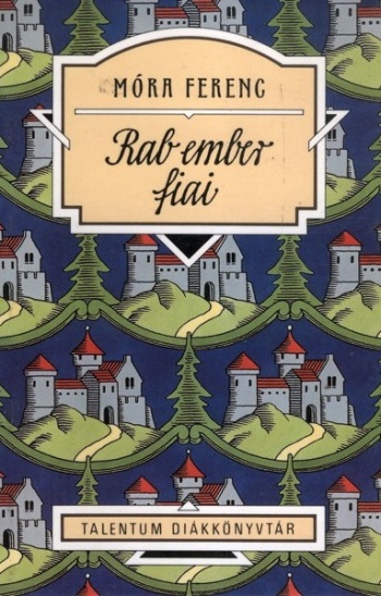 mora-ferenc-rab-ember-fiai