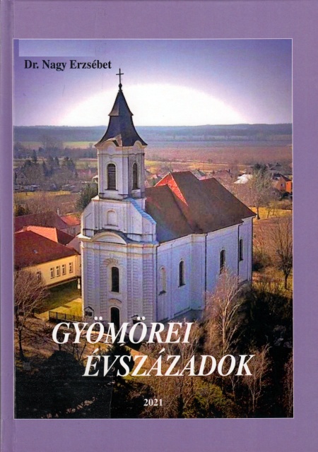 nagy-erzsebet-gyomorei-evszazadok