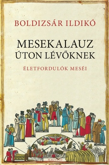 boldizsar-ildiko-mesekalauz-uton-levoknek