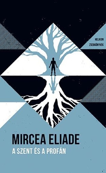 mircea-eliade-a-szent-es-a-profan