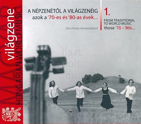 magyar-vilagzene-a-nepzenetol-a-vilagzeneig